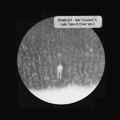 Ramleh - We Created It, Let's Take It Over I cover art