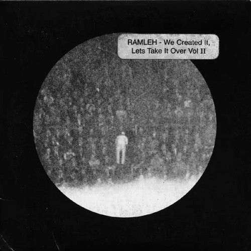 Ramleh - We Created It, Let's Take It Over II cover art