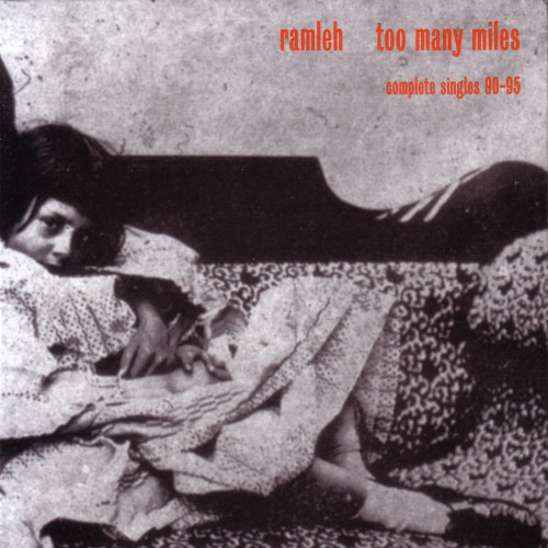 Ramleh - Too Many Miles cover art