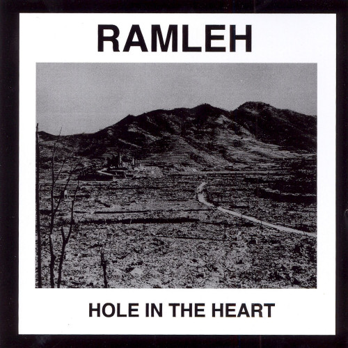 Ramleh - Hole in the Heart cover art