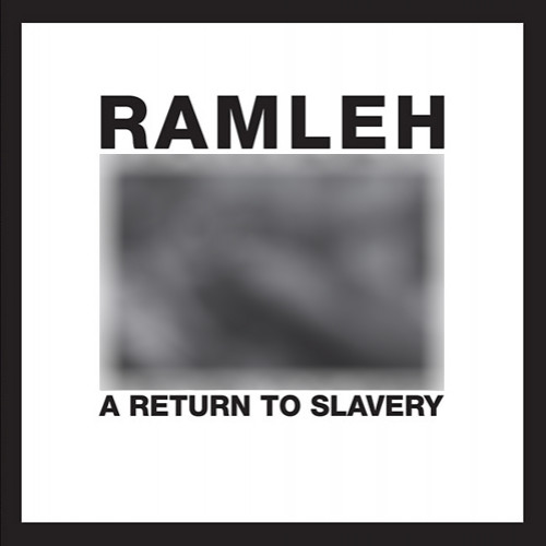 Ramleh - A Return to Slavery cover art