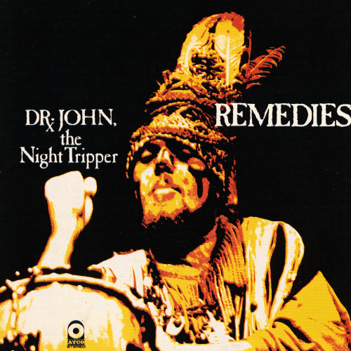 Dr. John, the Night Tripper - Remedies cover art Dr. John, the Night Tripper - Remedies cover art