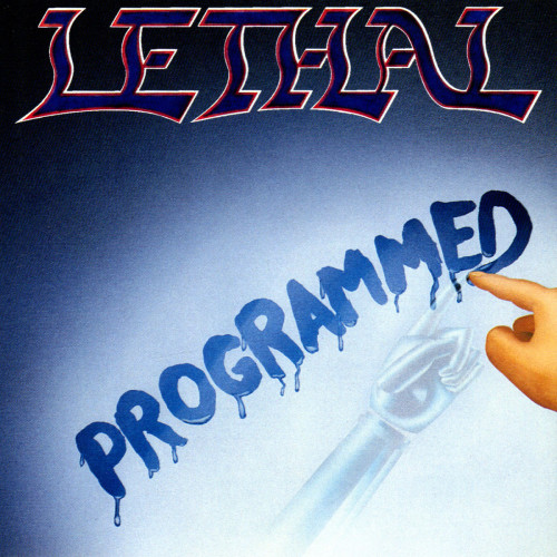 Lethal - Programmed