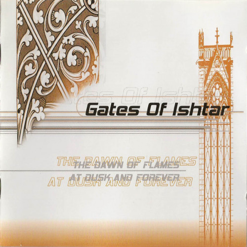 Gates of Ishtar - The Dawn of Flames / At Dusk and Forever cover art Gates of Ishtar - The Dawn of Flames / At Dusk and Forever cover art