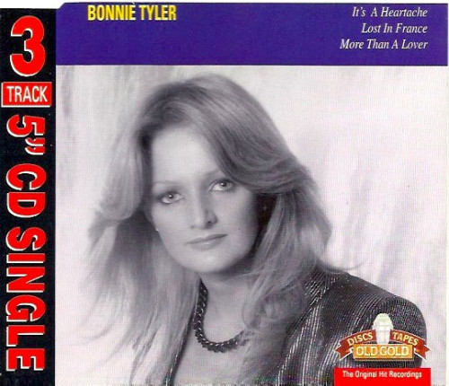 Bonnie Tyler - It's a Heartache / Lost in France / More Than a Lover cover art Bonnie Tyler - It's a Heartache / Lost in France / More Than a Lover cover art