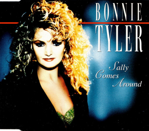Bonnie Tyler - Sally Comes Around cover art Bonnie Tyler - Sally Comes Around cover art