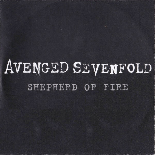 Avenged Sevenfold - Shepherd of Fire cover art Avenged Sevenfold - Shepherd of Fire cover art