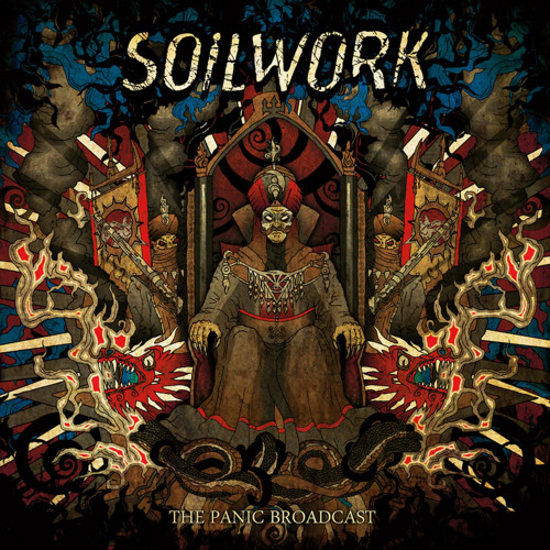 Soilwork - The Panic Broadcast Soilwork - The Panic Broadcast