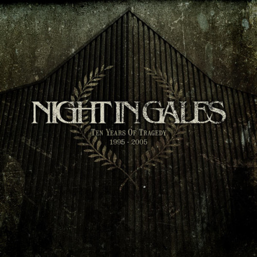 Night in Gales - Ten Years of Tragedy cover art
