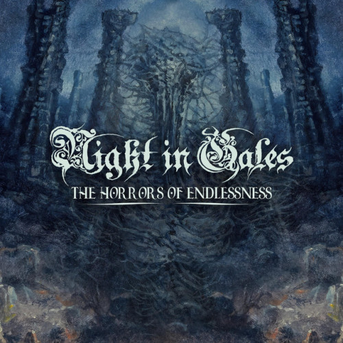 Night in Gales - The Horrors of Endlessness cover art Night in Gales - The Horrors of Endlessness cover art