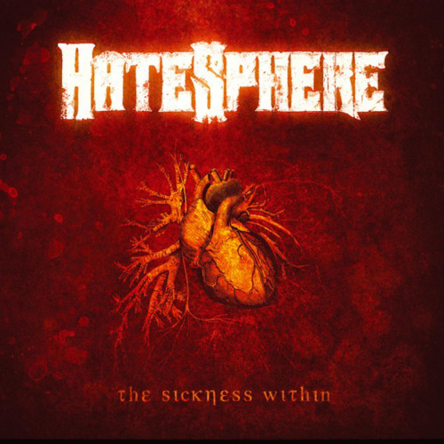HateSphere - The Sickness Within cover art