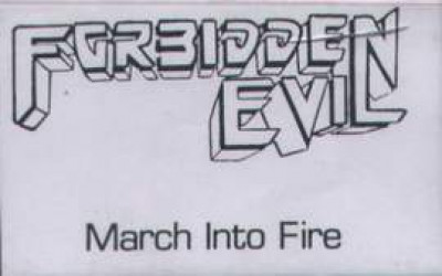 Forbidden Evil - March into Fire cover art Forbidden Evil - March into Fire cover art