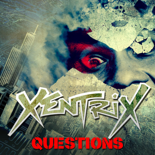 Xentrix - Questions cover art Xentrix - Questions cover art