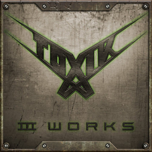 Toxik - III Works cover art
