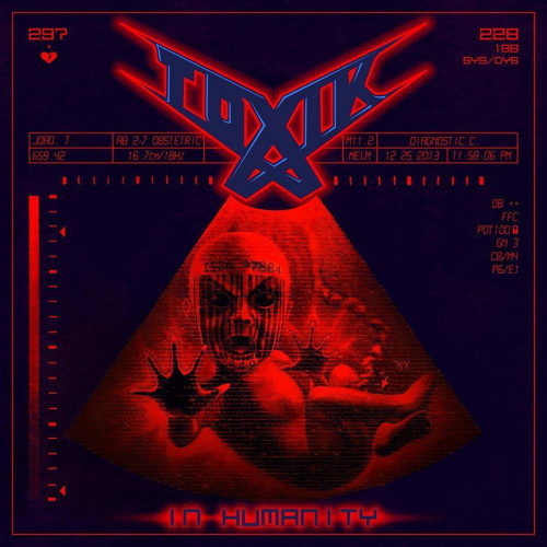 Toxik - In Humanity Toxik - In Humanity