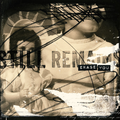 Still Remains - Erase You cover art Still Remains - Erase You cover art