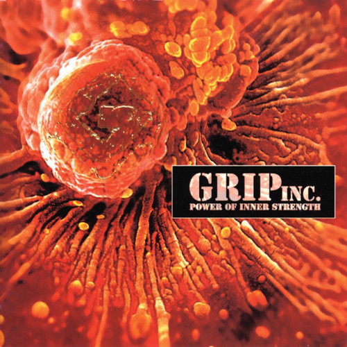 Grip Inc. - Power of Inner Strength Grip Inc. - Power of Inner Strength