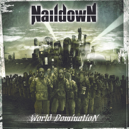 Naildown - World Domination cover art