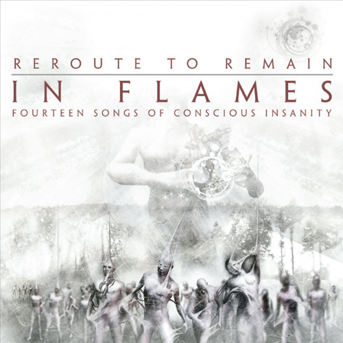 In Flames - Reroute to Remain In Flames - Reroute to Remain