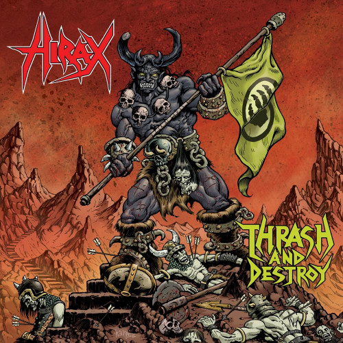 Hirax - Thrash and Destroy cover art Hirax - Thrash and Destroy cover art