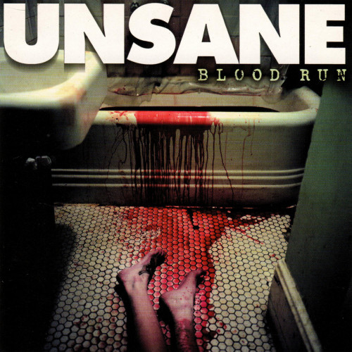 Unsane - Blood Run cover art Unsane - Blood Run cover art