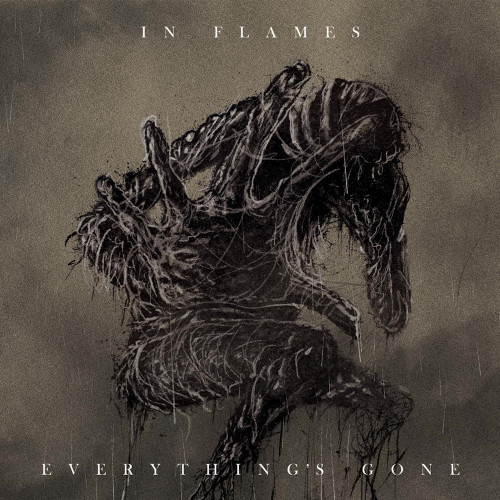 In Flames - Everything's Gone cover art In Flames - Everything's Gone cover art