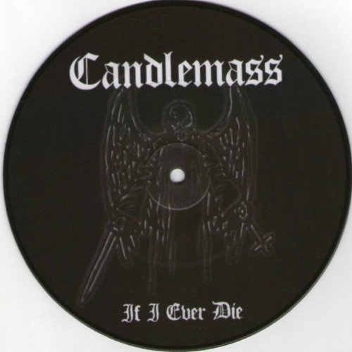 Candlemass - If I Ever Die cover art Candlemass - If I Ever Die cover art