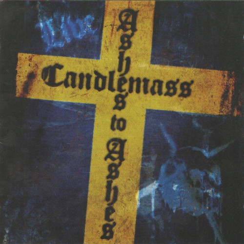 Candlemass - Ashes to Ashes cover art Candlemass - Ashes to Ashes cover art