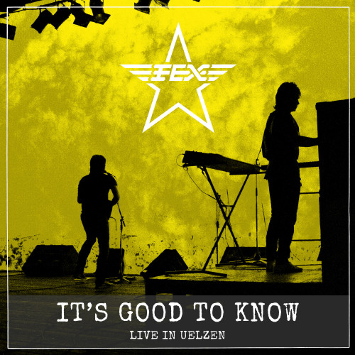 FEX - It's Good to Know (Live in Uelzen) cover art FEX - It's Good to Know (Live in Uelzen) cover art