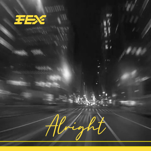 FEX - Alright cover art