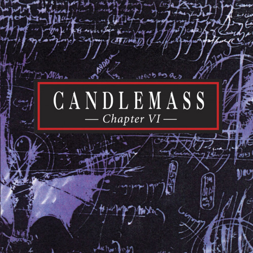 Candlemass - Chapter VI Candlemass - Chapter VI
