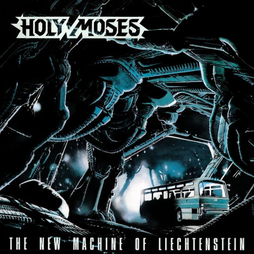 Holy Moses - The New Machine of Liechtenstein cover art Holy Moses - The New Machine of Liechtenstein cover art