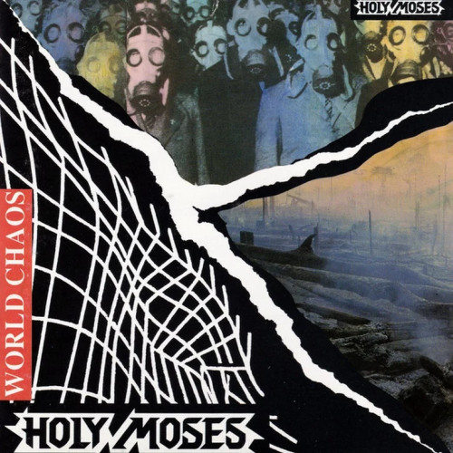 Holy Moses - World Chaos cover art Holy Moses - World Chaos cover art