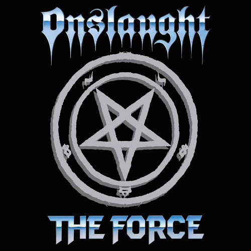 Onslaught - The Force Onslaught - The Force