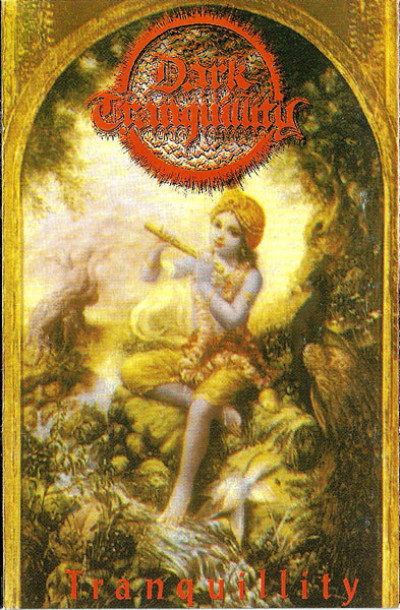 Dark Tranquillity - Tranquillity cover art Dark Tranquillity - Tranquillity cover art
