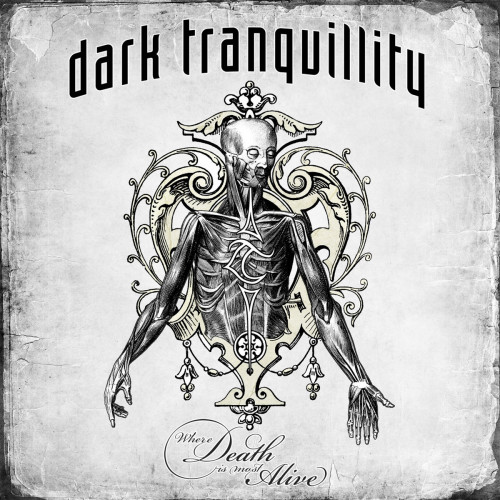 Dark Tranquillity - Where Death Is Most Alive cover art Dark Tranquillity - Where Death Is Most Alive cover art