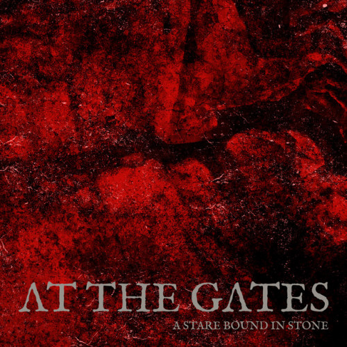 At the Gates - A Stare Bound in Stone cover art