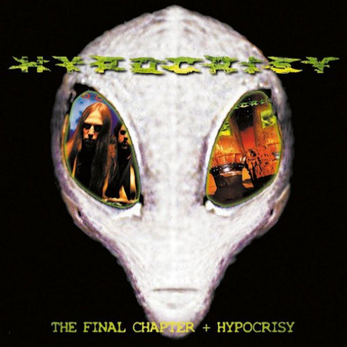 Hypocrisy - The Final Chapter / Hypocrisy cover art Hypocrisy - The Final Chapter / Hypocrisy cover art