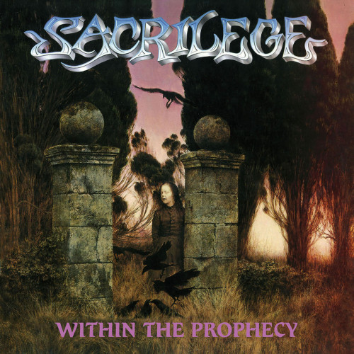 Sacrilege - Within the Prophecy Sacrilege - Within the Prophecy