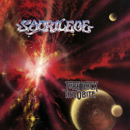 Sacrilege - Turn Back Trilobite Sacrilege - Turn Back Trilobite
