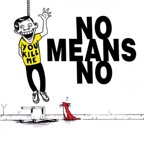 NoMeansNo - You Kill Me cover art NoMeansNo - You Kill Me cover art