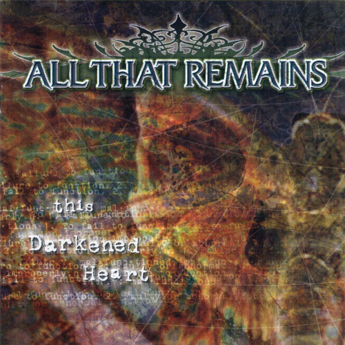 All That Remains - This Darkened Heart All That Remains - This Darkened Heart