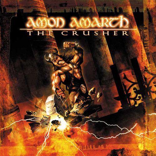 Amon Amarth - The Crusher Amon Amarth - The Crusher