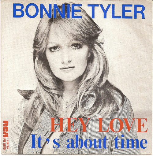 Bonnie Tyler - Hey Love / It's about Time cover art Bonnie Tyler - Hey Love / It's about Time cover art