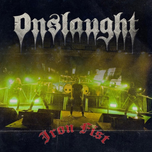 Onslaught - Iron Fist cover art Onslaught - Iron Fist cover art