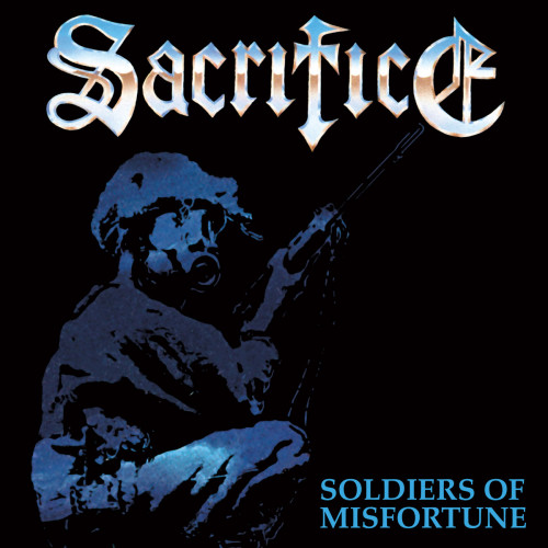 Sacrifice - Soldiers of Misfortune cover art Sacrifice - Soldiers of Misfortune cover art
