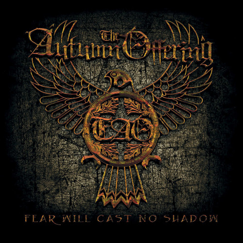 The Autumn Offering - Fear Will Cast No Shadow cover art The Autumn Offering - Fear Will Cast No Shadow cover art