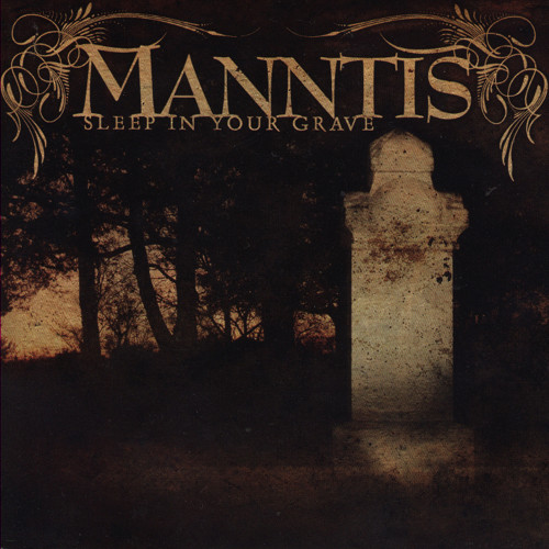 Manntis - Sleep in Your Grave cover art