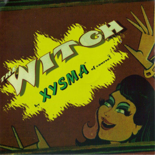 Xysma - The Witch cover art Xysma - The Witch cover art