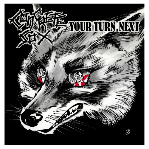 Concrete Sox - Your Turn Next Concrete Sox - Your Turn Next